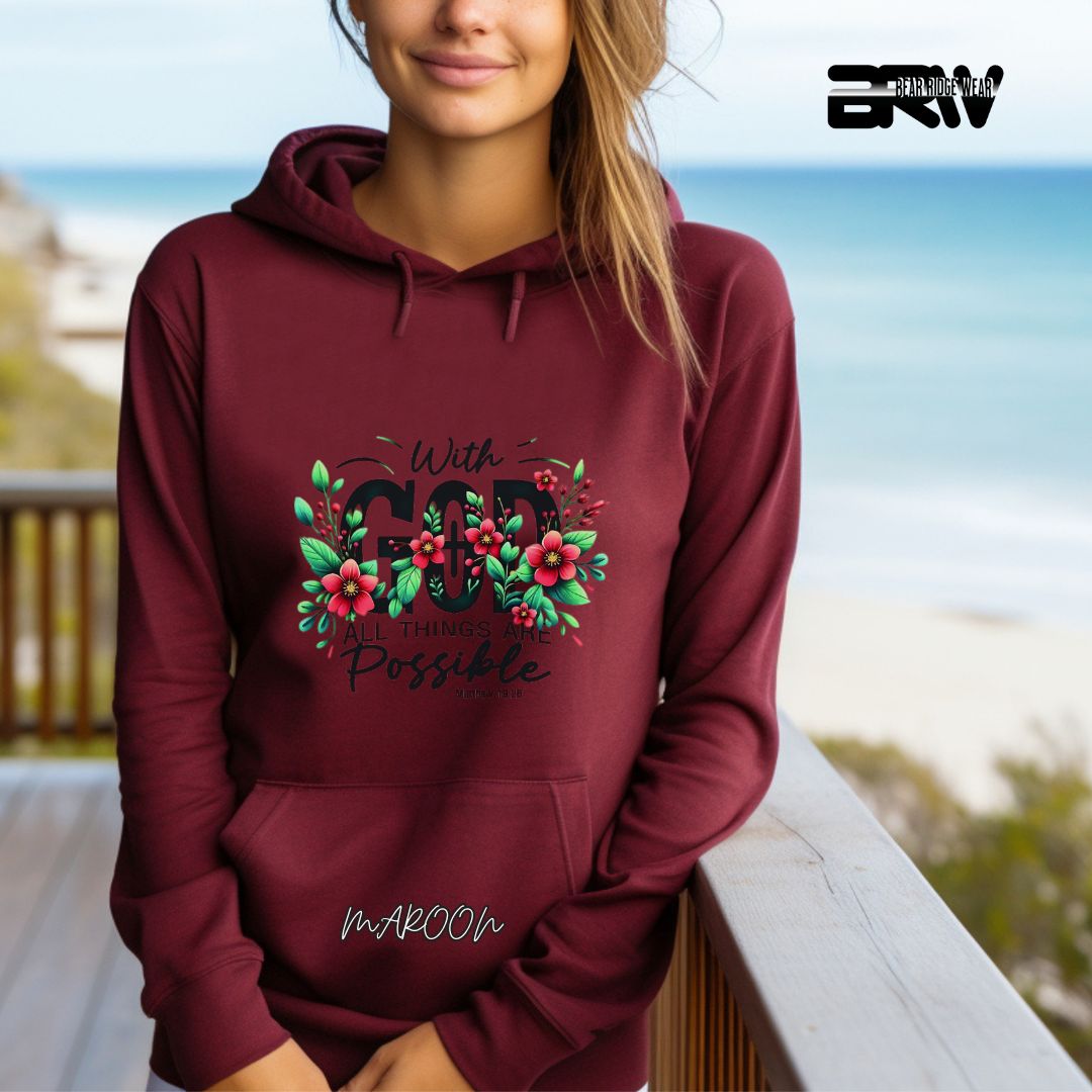 'With God All Things Are Possible'  Faith Hoodie