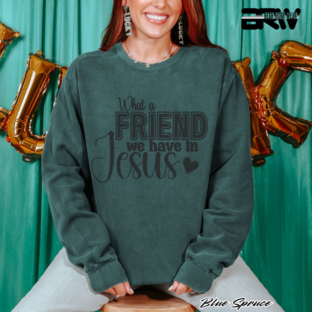 'What A Friend We Have In Jesus' Faith Crewneck Sweatshirt