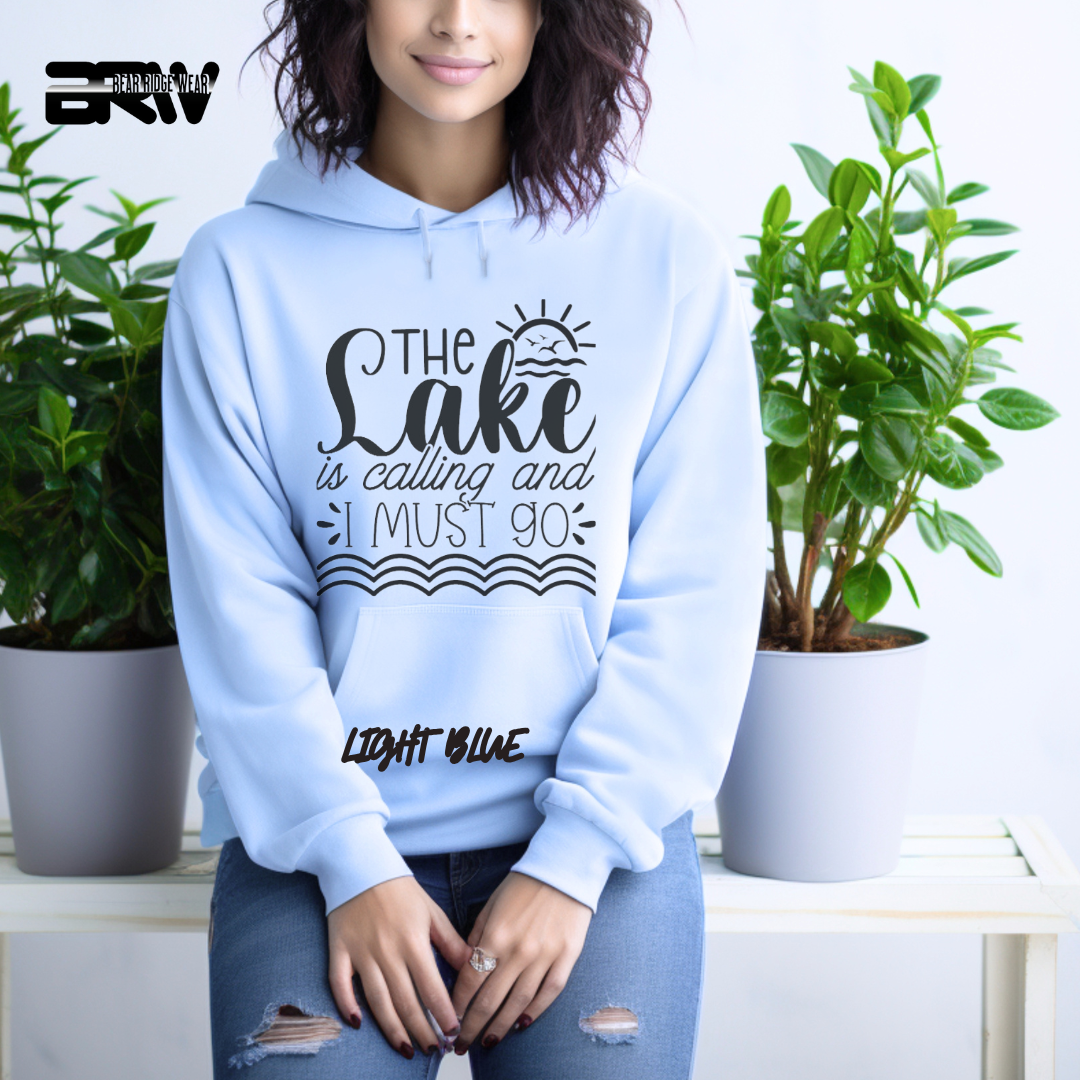 'The Lake is calling I must go' Hoodie