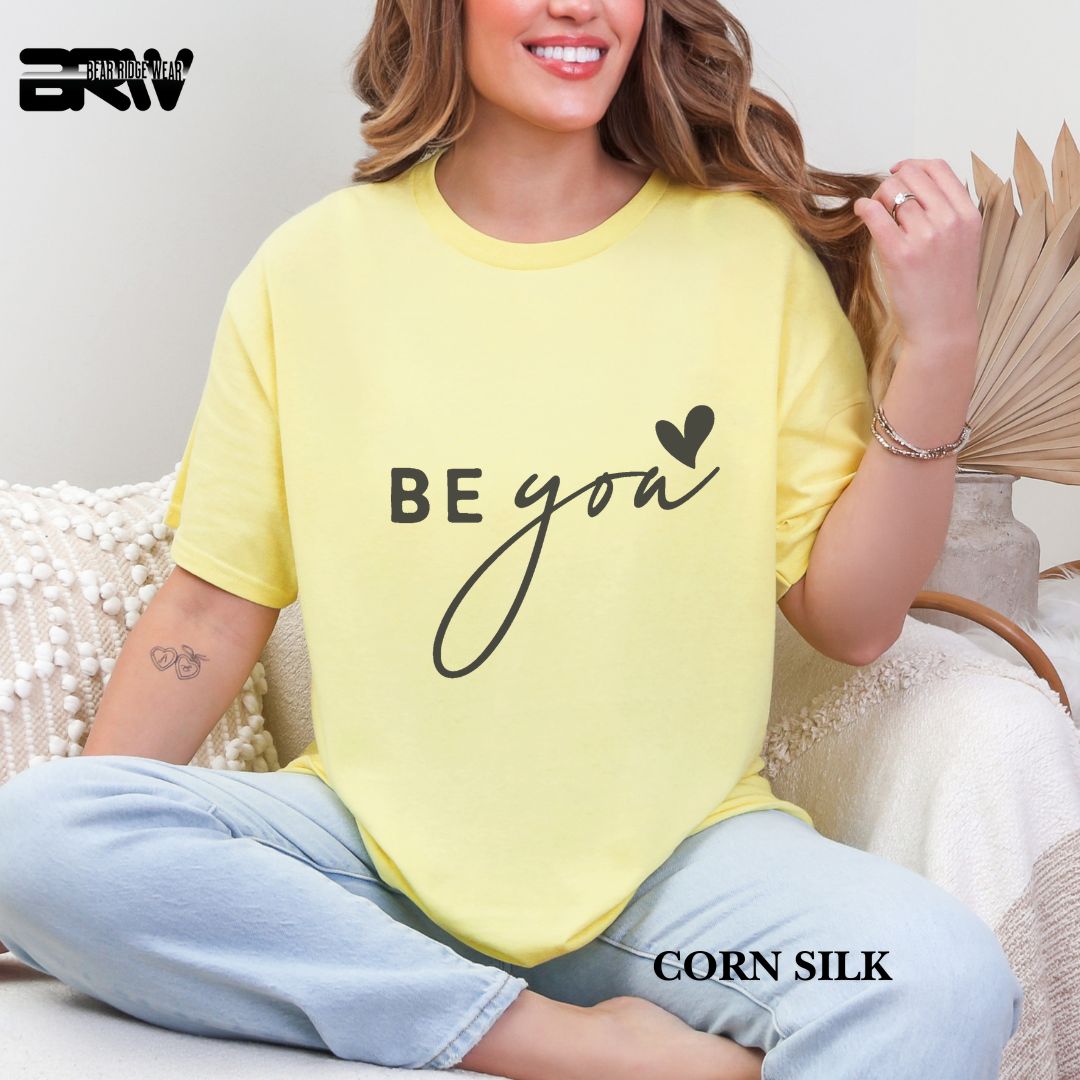 'Be You' Everyday Tee