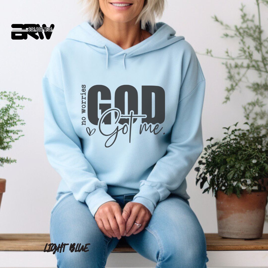 'No Worries God Got Me'  Faith Hoodie