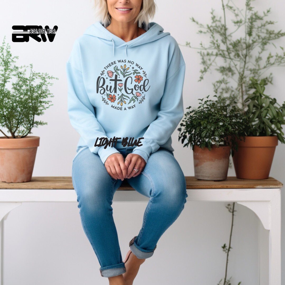 'God made A way' Faith Hoodie