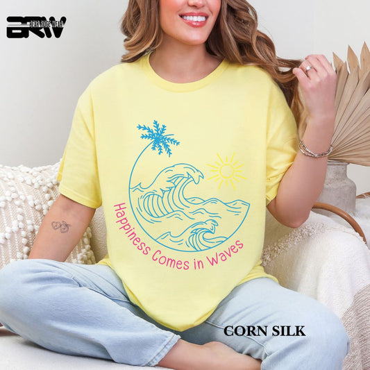 'Happiness Comes In Waves' 3 Summer Tee