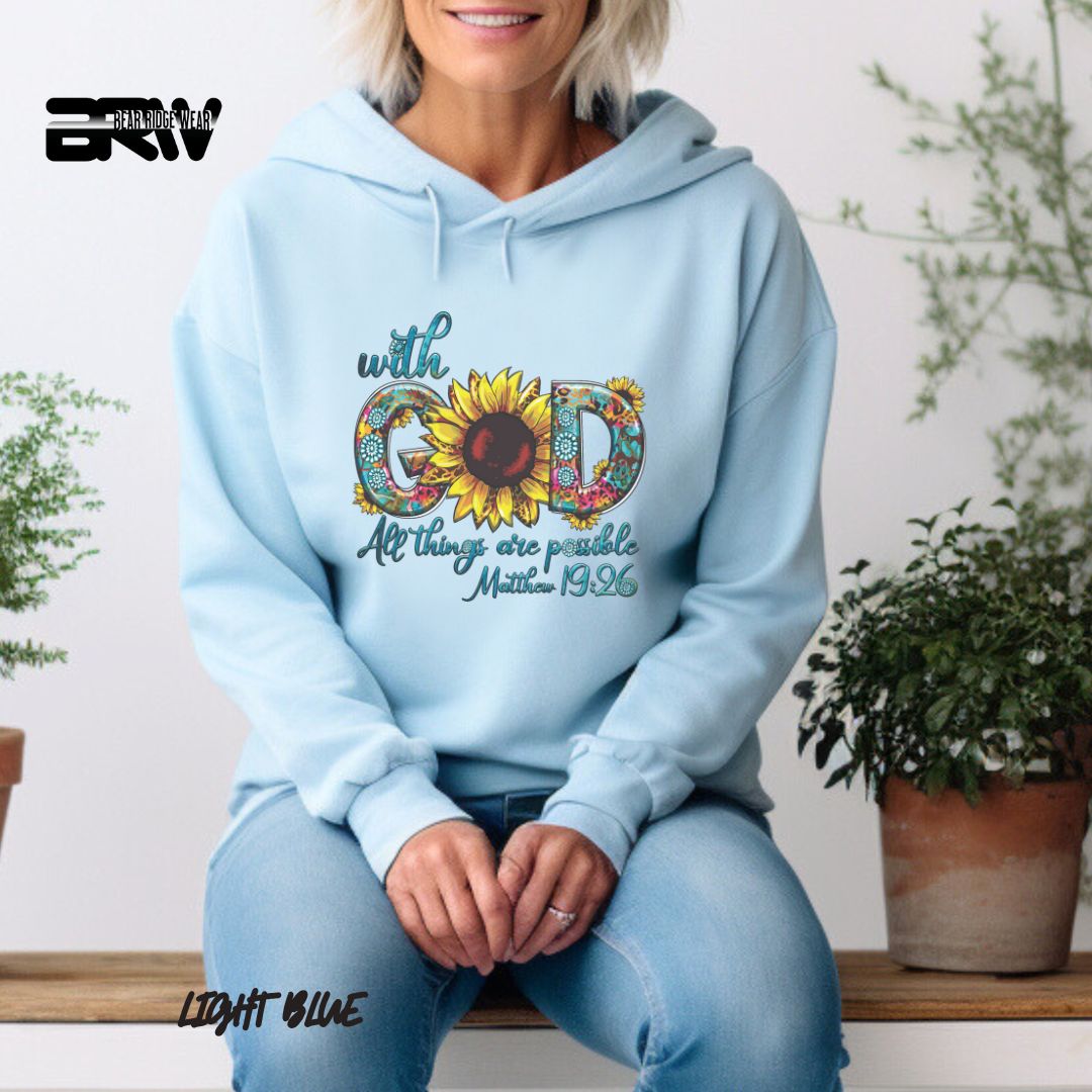 'With God All Things Are Possible'  Faith Hoodie