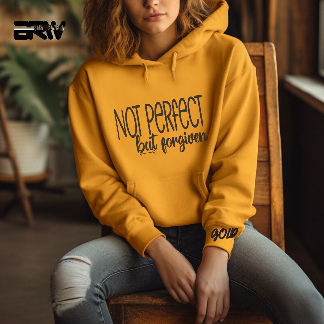 'Not Perfect But Forgiven'  Faith Hoodie