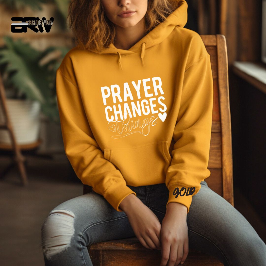 'Prayer Changes Things'  Faith Hoodie
