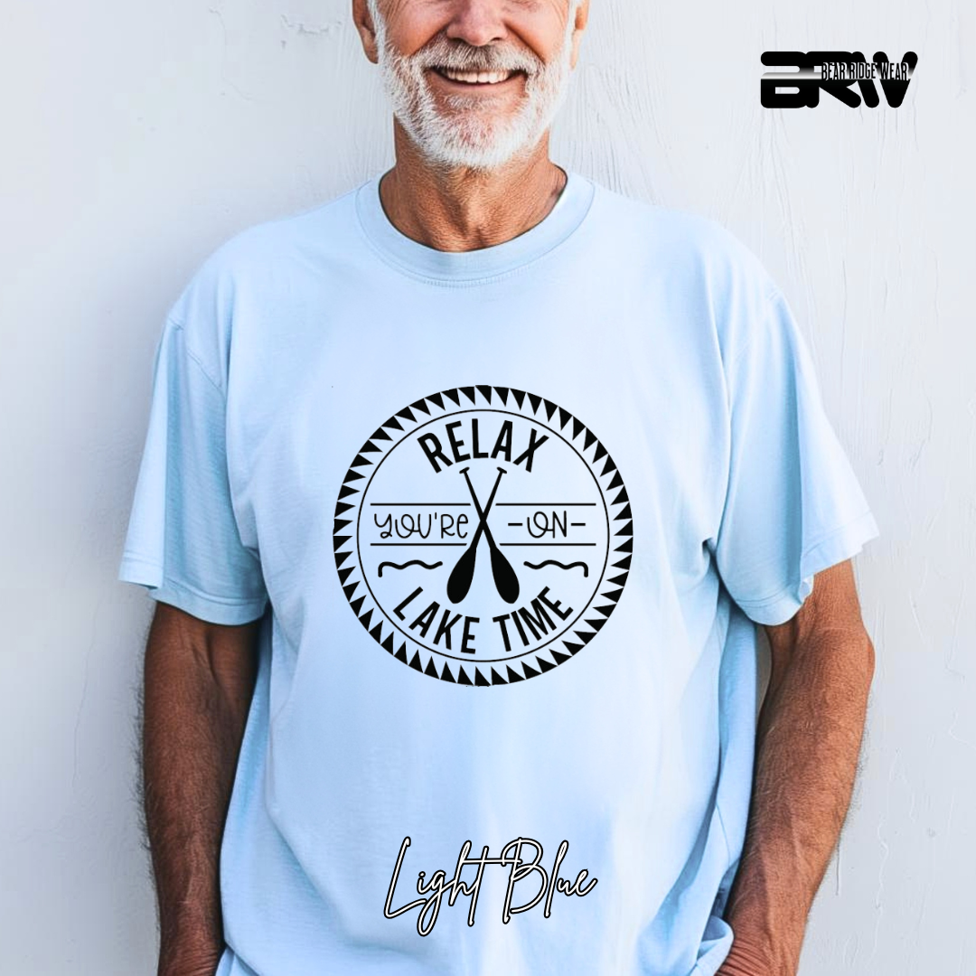 "Relax, You're on Lake Time" T-Shirt