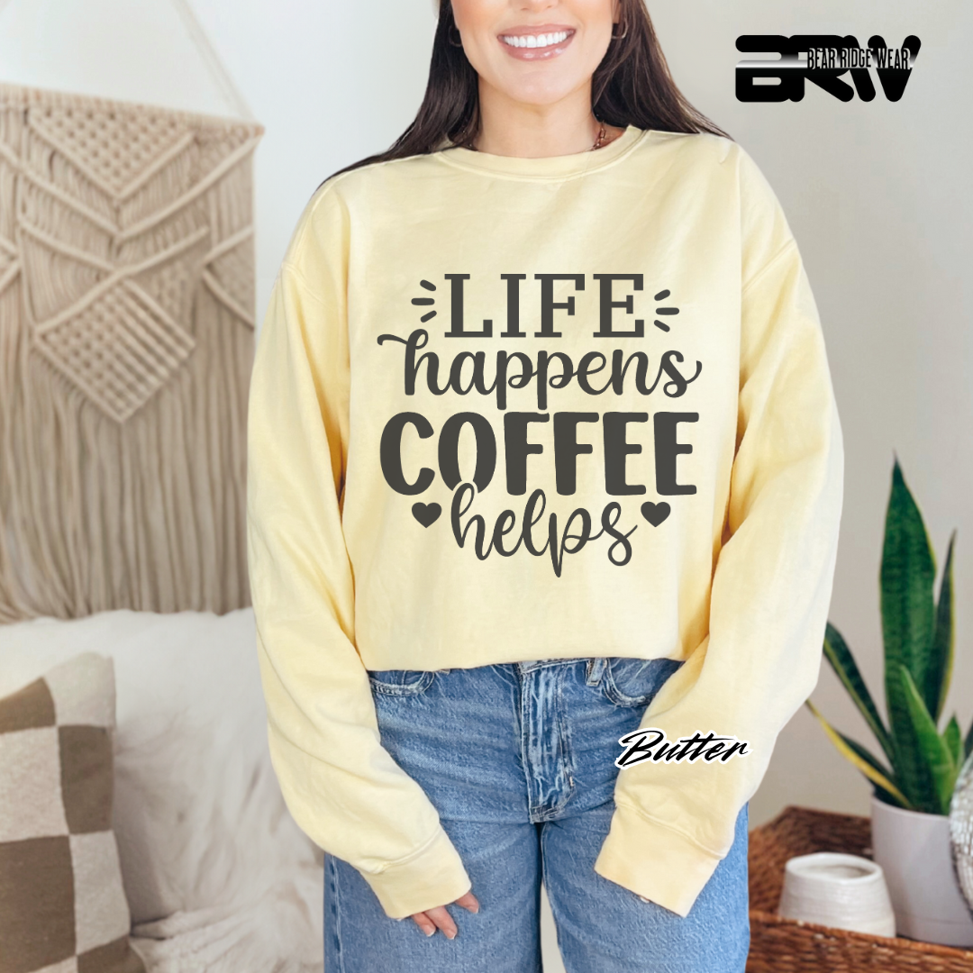 'Life Happens, Coffee Helps' Crewneck Sweatshirt