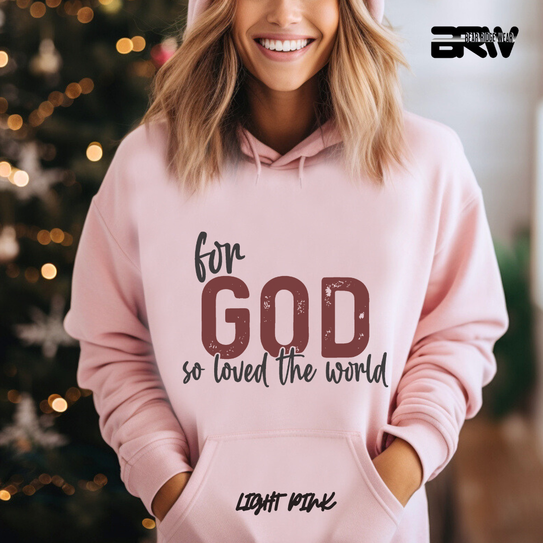'For God So Love The World' Faith Hoodie
