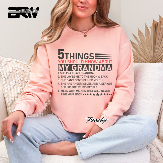 '5 Things You Should Know About Grandma' Crewneck Sweatshirt