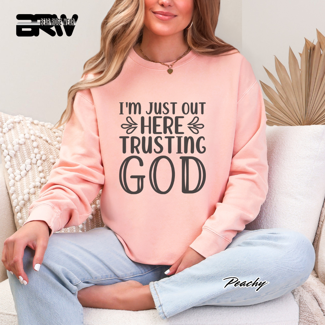 'I'm Just Out Here, Trusting God' Faith Long-Sleeve Tee