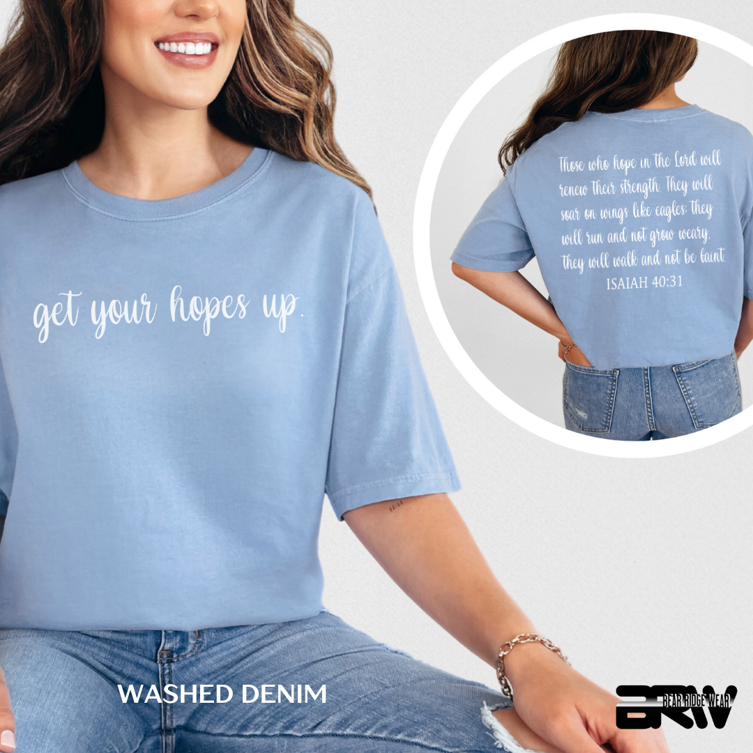 'Get Your Hope Up' Faith Tee