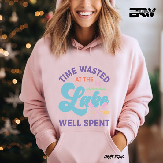 'Time Wasted At The Lake Is Time Well Spent ' Summer Hoodie