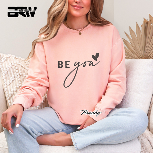 'Be You' Crewneck Sweatshirt