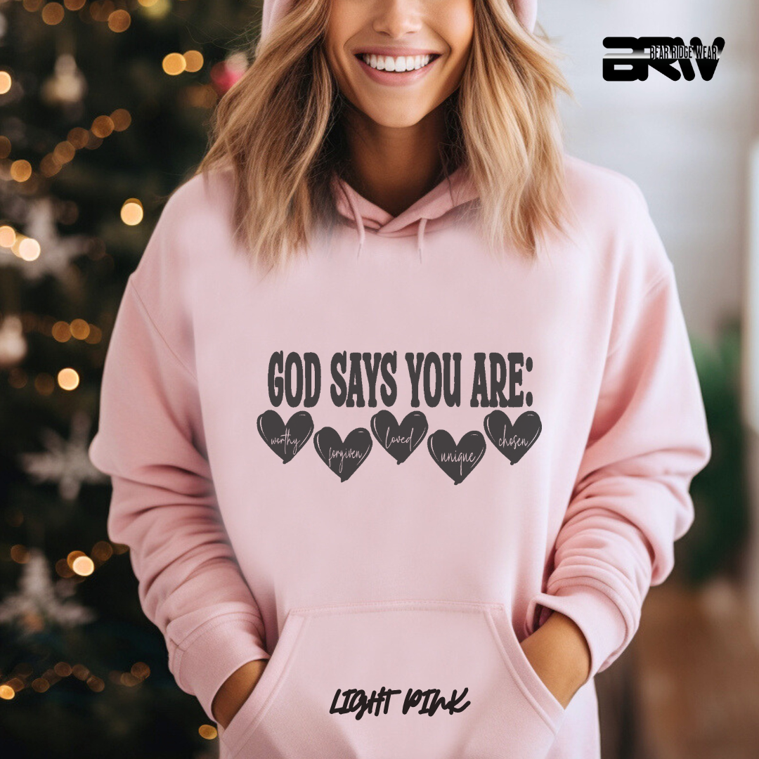 'God Says You Are' Faith Hoodie