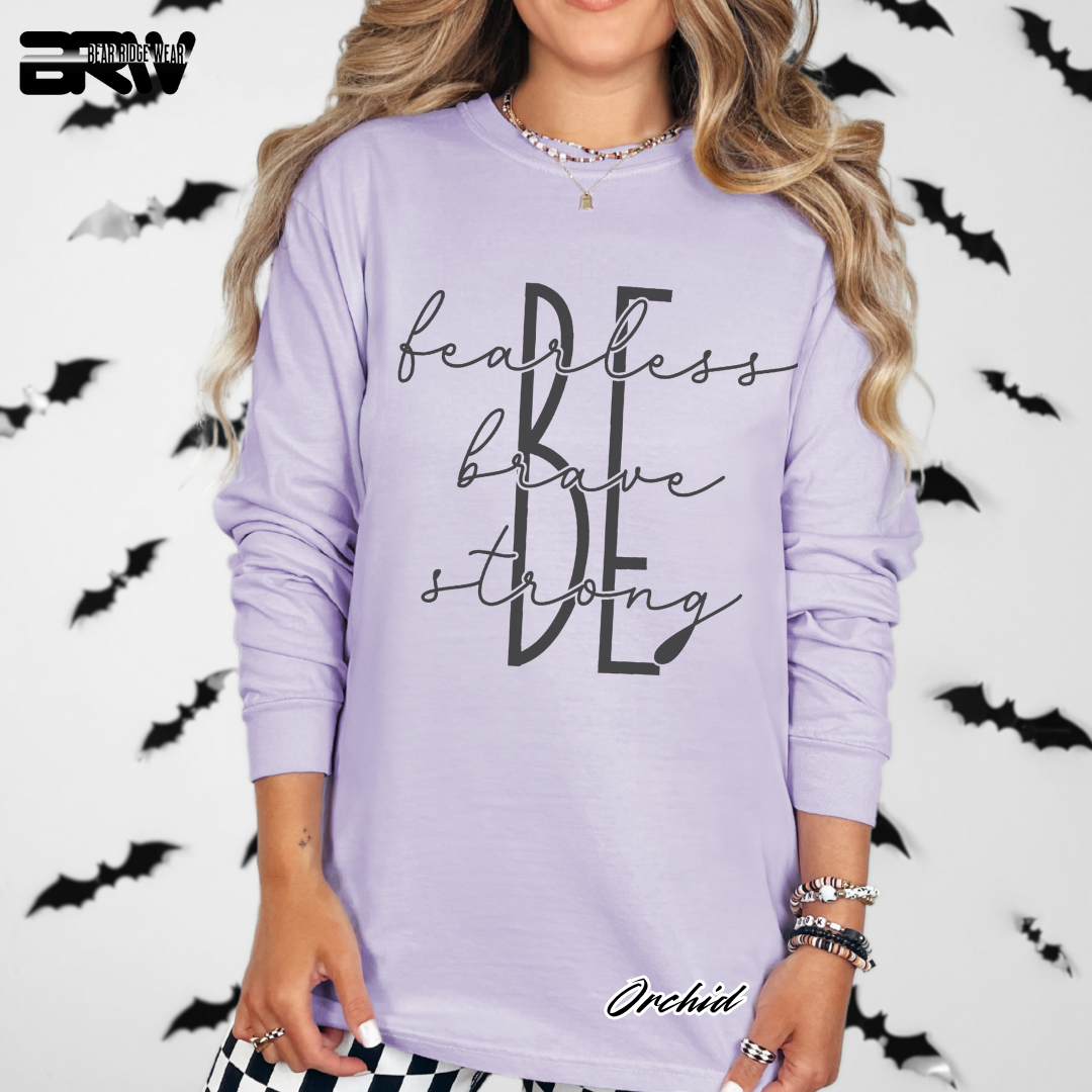 'Be Fearless, Brave, Strong' Long-Sleeve Tee