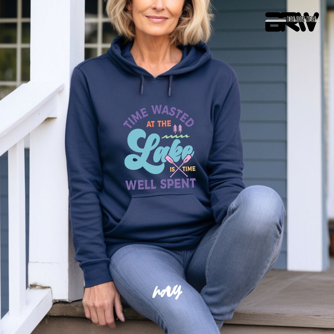 'Time Wasted At The Lake Is Time Well Spent ' Summer Hoodie