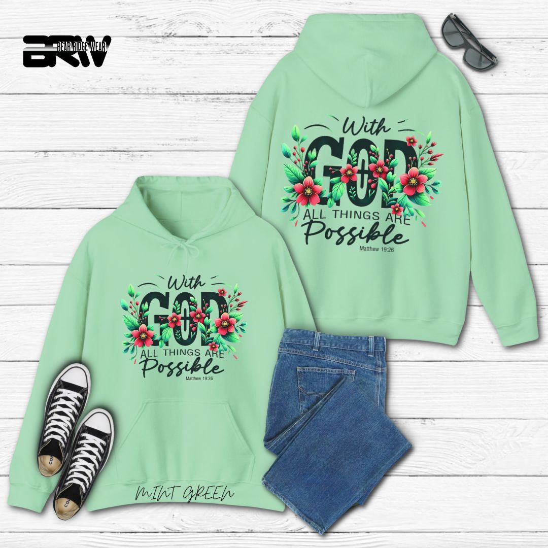 'With God All Things Are Possible'  Faith Hoodie