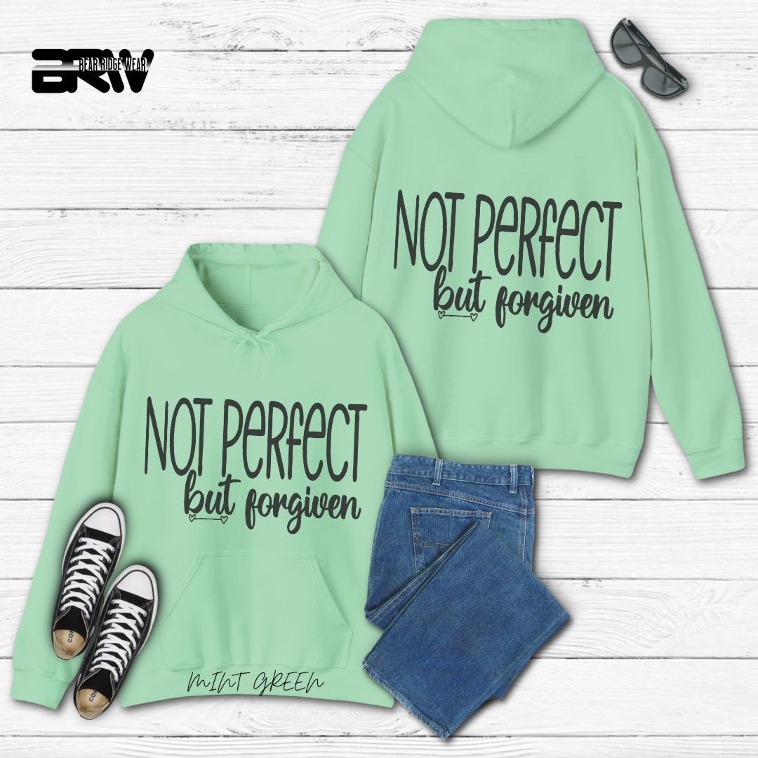 'Not Perfect But Forgiven'  Faith Hoodie