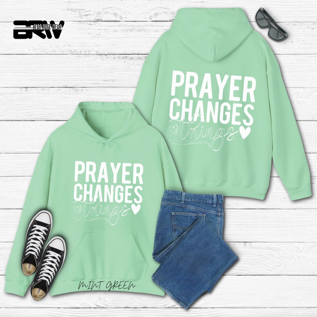 'Prayer Changes Things'  Faith Hoodie