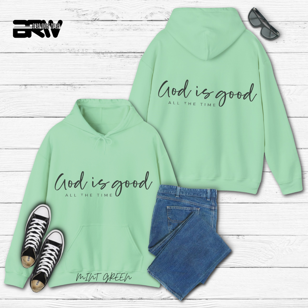 'God is Good All the Time' Faith Hoodie