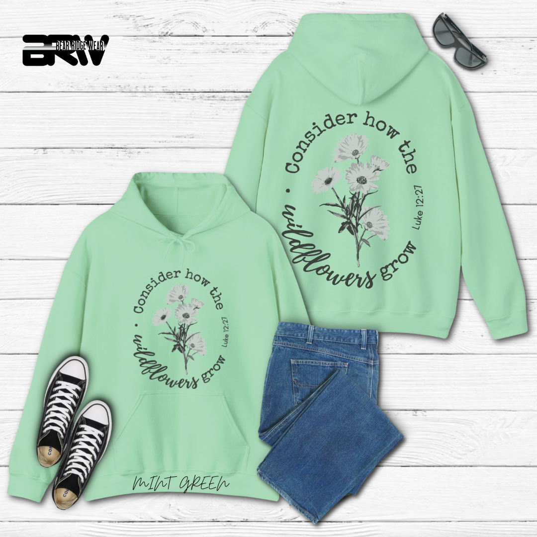 'Consider how the Wildflower grow' Faith Hoodie