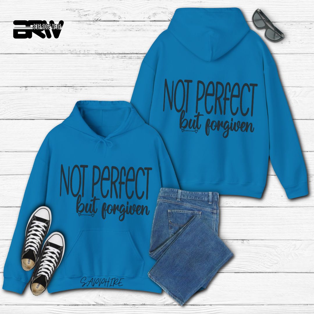 'Not Perfect But Forgiven'  Faith Hoodie