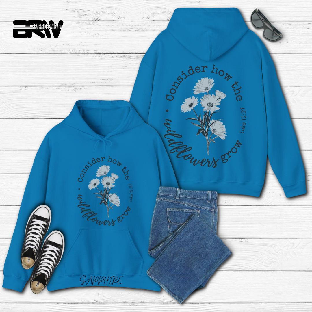 'Consider how the Wildflower grow' Faith Hoodie