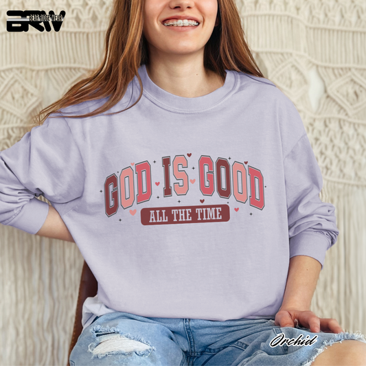 'God Is Good All The Time' Long Sleeve Tee