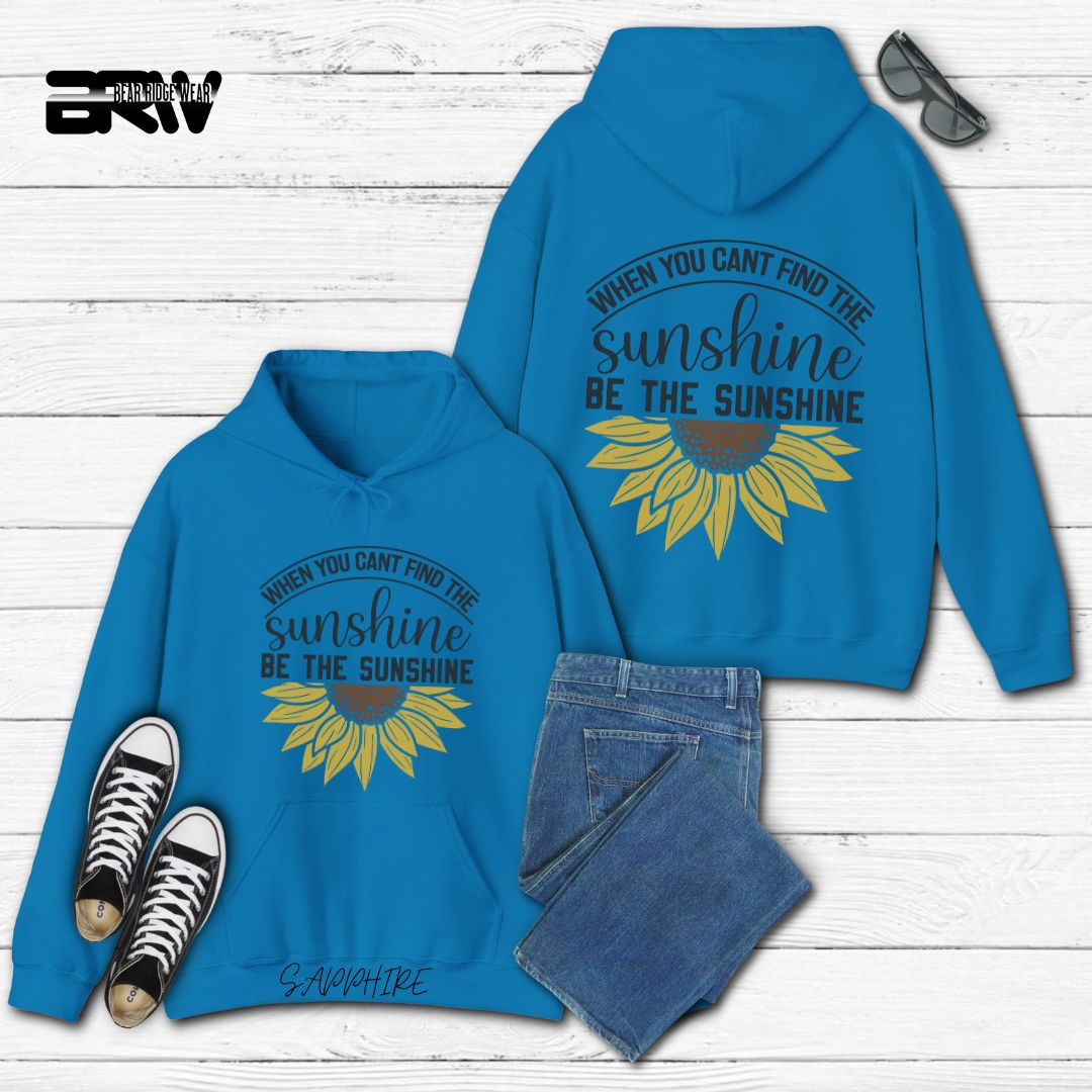 'When You Can't Find Sunshine' Summer Hoodie