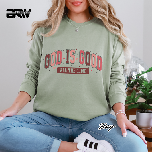 'God Is Good All The Time' Long Sleeve Tee