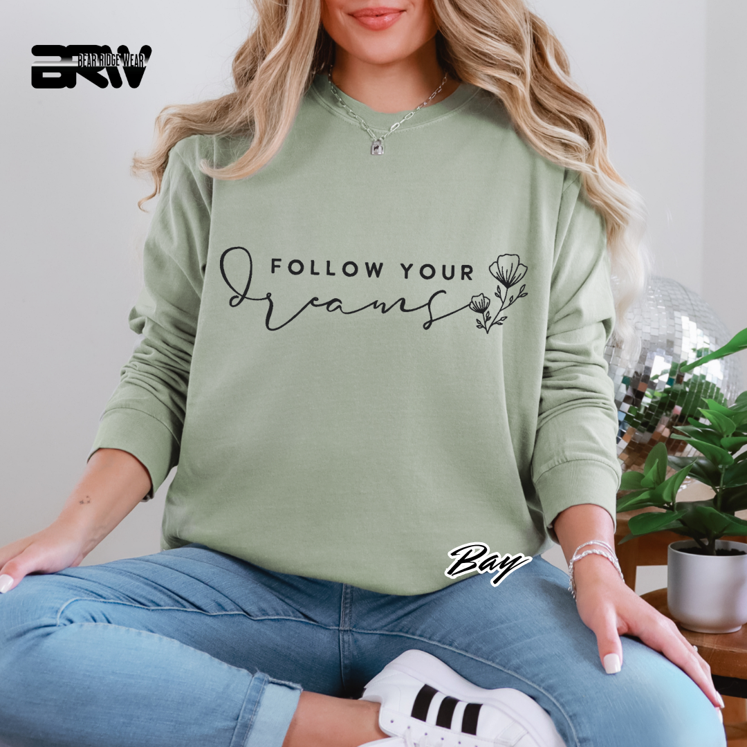'Follow Your Dreams' Long-Sleeve Tee