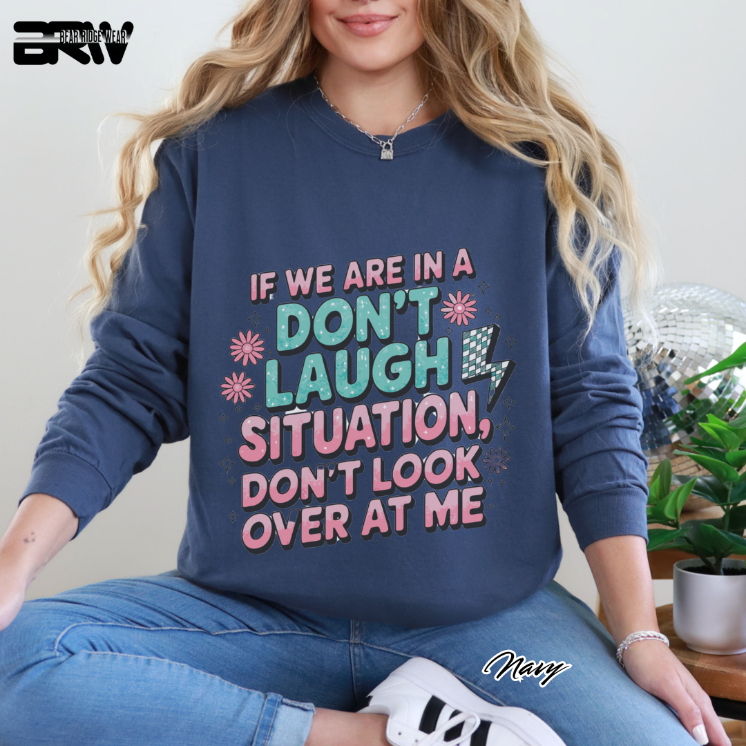 'Don't Laugh Situation' Long-Sleeve Tee