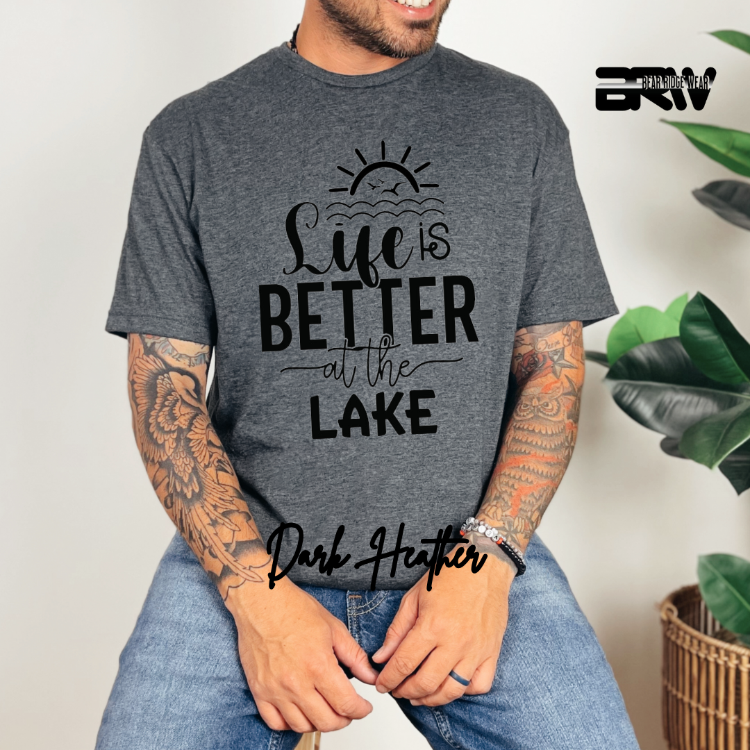 "Life is Better at the Lake" T-Shirt