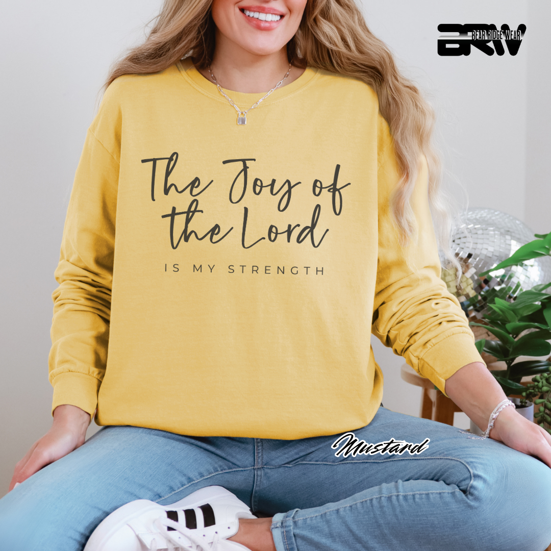 'The Joy Of The Lord Is My Strength' Faith Long-sleeve Tee