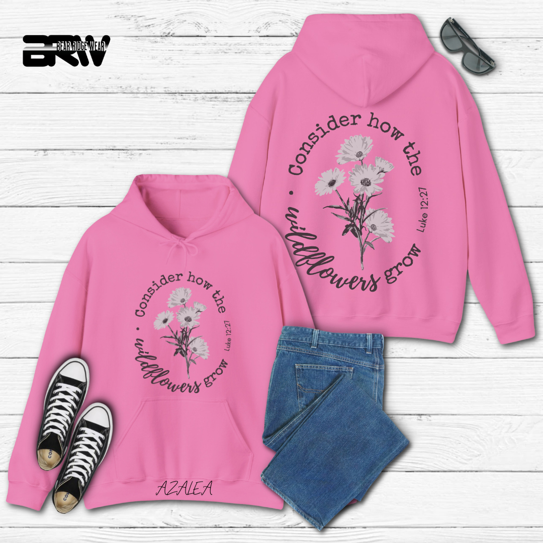 'Consider how the Wildflower grow' Faith Hoodie