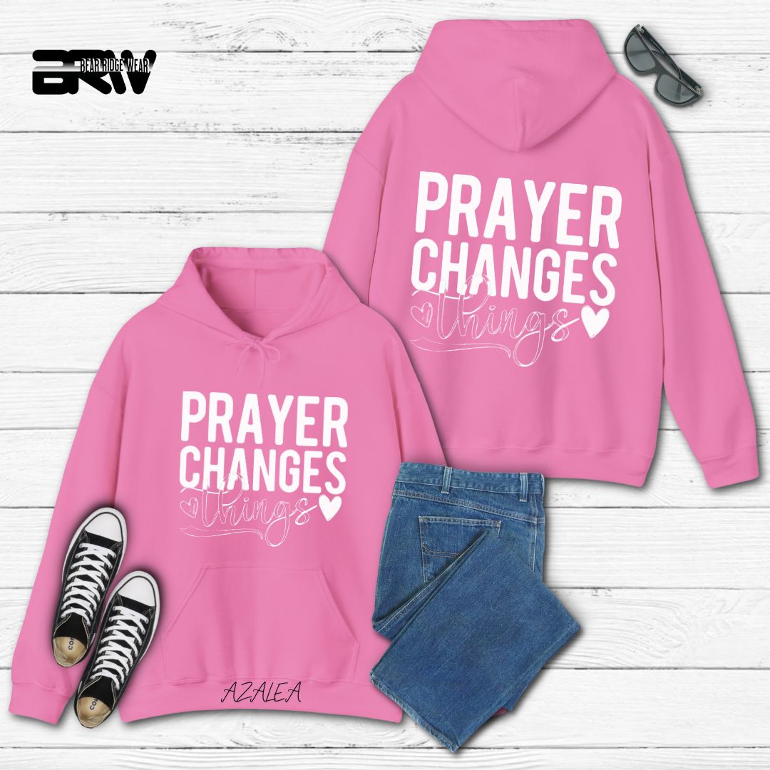 'Prayer Changes Things'  Faith Hoodie