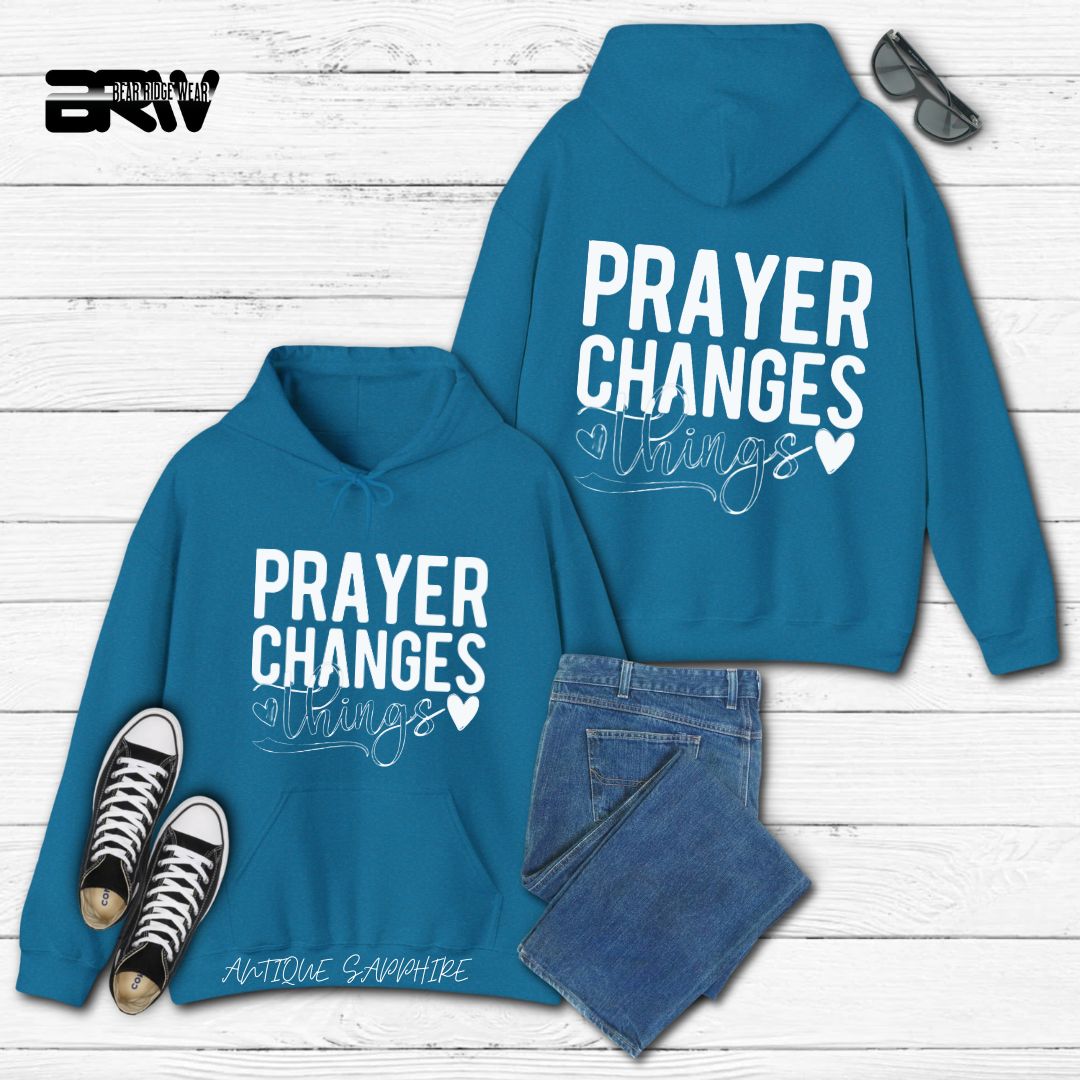 'Prayer Changes Things'  Faith Hoodie