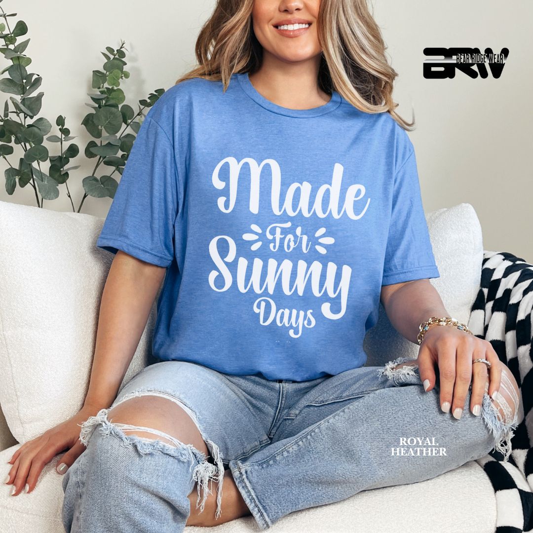 'Made For Sunny Days' 2 Summer Tee