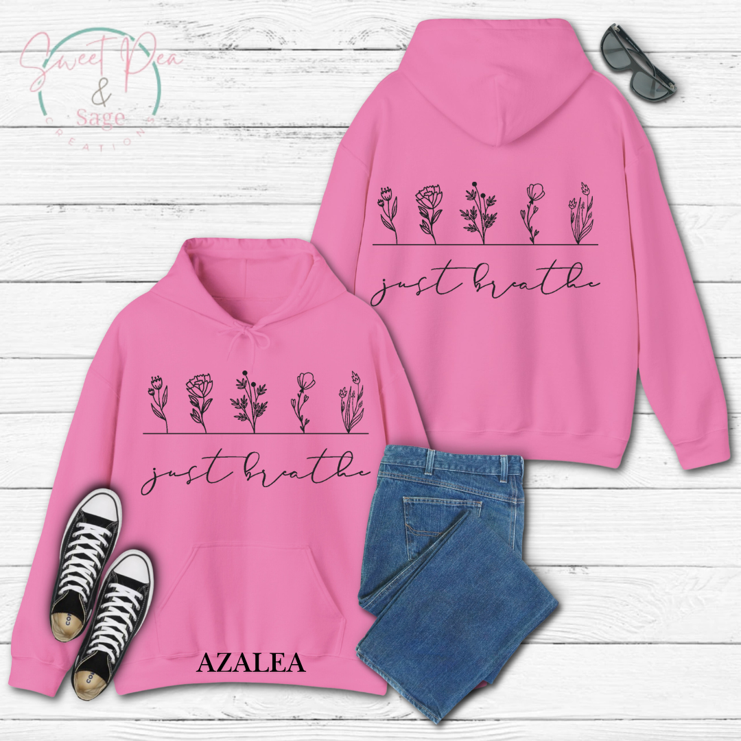 Just Breathe Hoodie