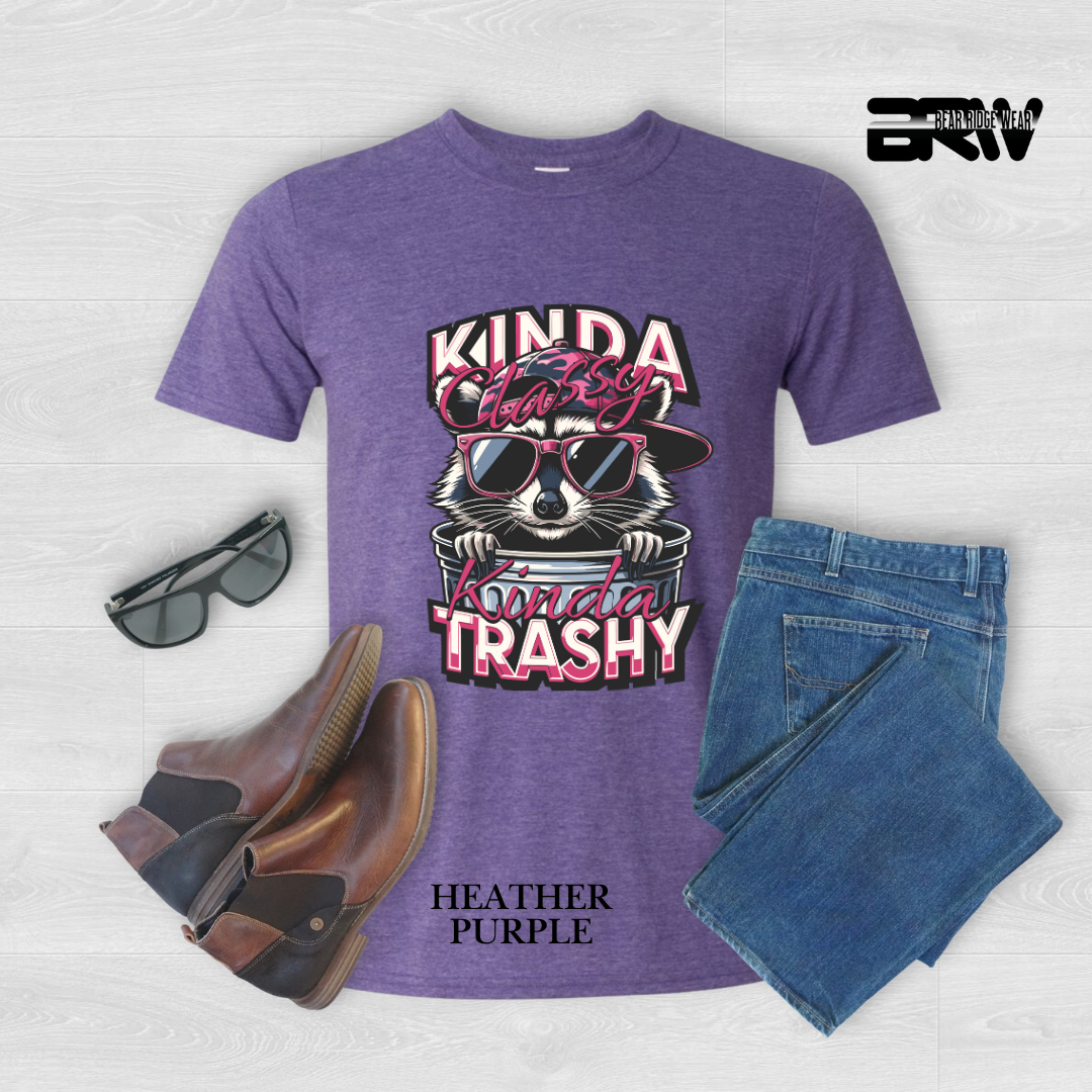 "Kinda Classy, Kinda Trashy" Tee