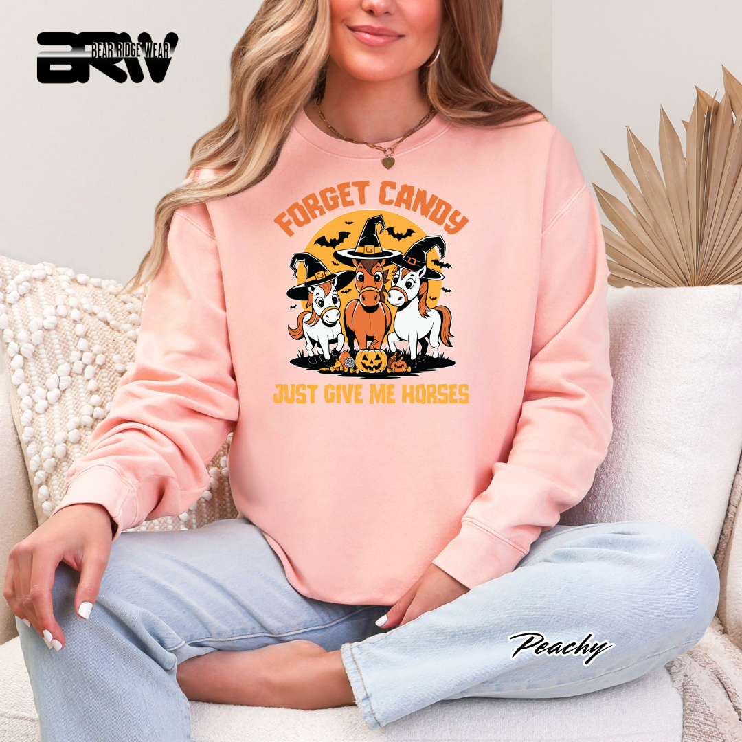 'Forget Candy-Horses.' Fall Crewneck Sweatshirt