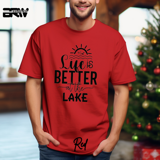 "Life is Better at the Lake" T-Shirt