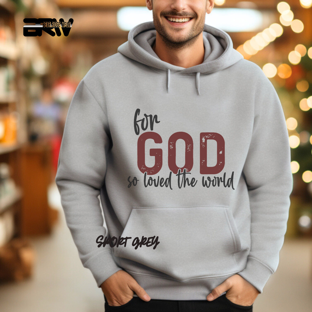 'For God So Love The World' Faith Hoodie