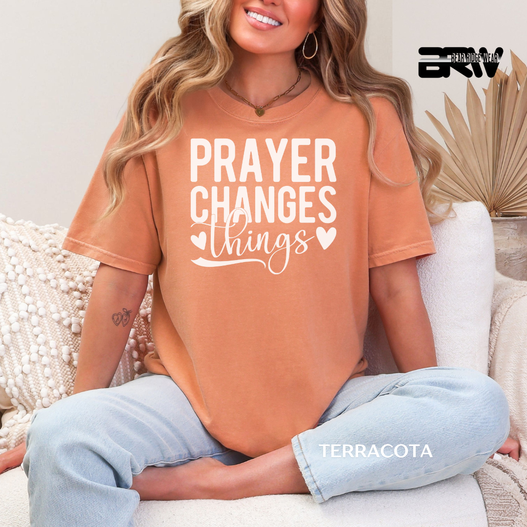 'Prayer Changes Things' Faith Tee