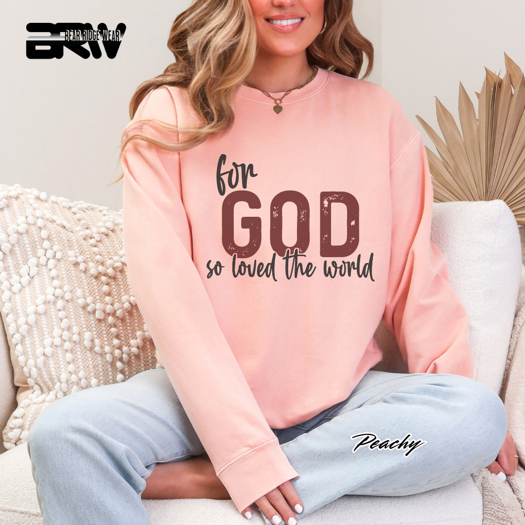 'For God So Love The World' Faith Crewneck Sweatshirt
