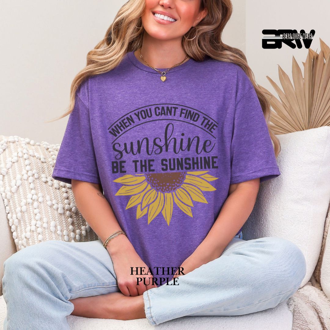 'When You Can't Find Sunshine' Summer Tee