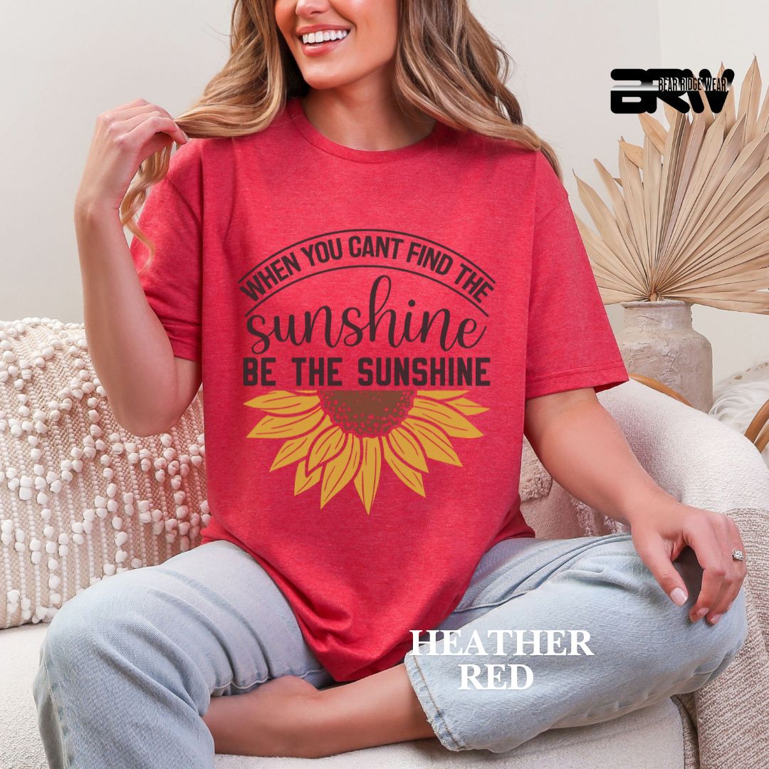 'When You Can't Find Sunshine' Summer Tee