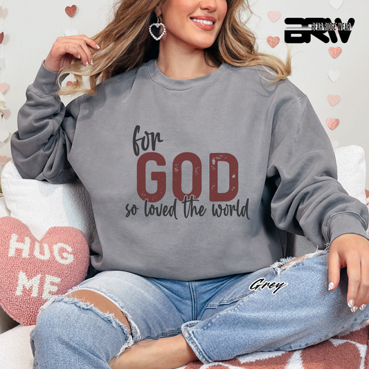 'For God So Love The World' Faith Crewneck Sweatshirt