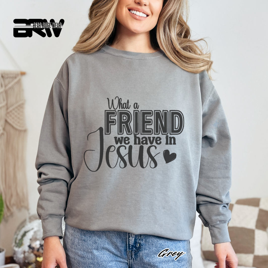 'What A Friend We Have In Jesus' Faith Crewneck Sweatshirt